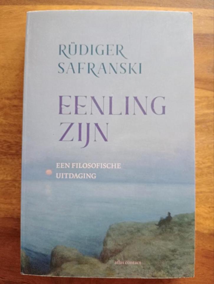 Rüdiger Safranski - Eenling zijn, Boeken, Filosofie, Gelezen, Ophalen of Verzenden