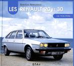 LA RENAULT 20 ET 30 DE MON PÈRE, Verzenden, Nieuw, Renault, Jean-Luc Armagnacq
