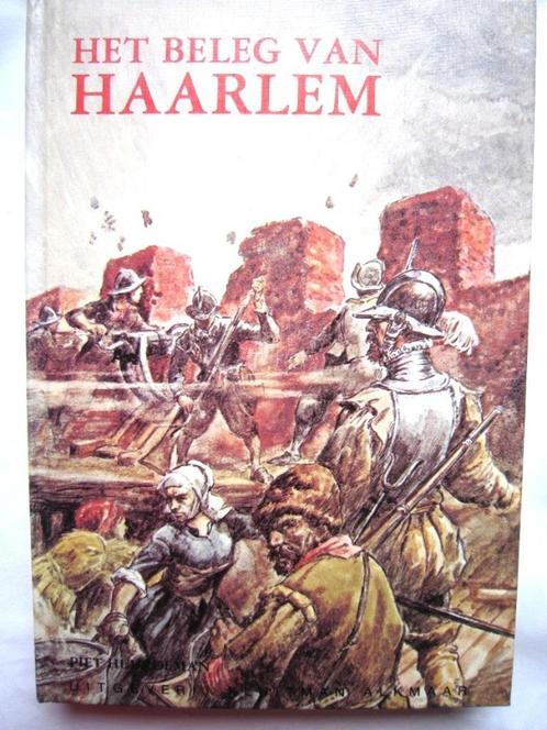 Piet Huurdeman - Het beleg van Haarlem, Boeken, Kinderboeken | Jeugd | 10 tot 12 jaar, Gelezen, Non-fictie, Ophalen