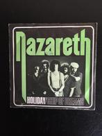 Nazareth - Holiday - 1980 - Nederlandse persing, Rock en Metal, Gebruikt, Ophalen of Verzenden, 7 inch