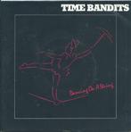 Vinyl Single Time Bandits, Ophalen of Verzenden, Single