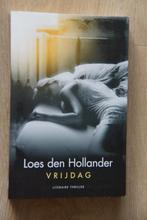 Loes den Hollander Vrijdag, Ophalen of Verzenden, Nieuw, Loes den Hollander, Nederland