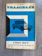 Vraagbaak Citroen Ami-6 1961-1963, Ophalen of Verzenden