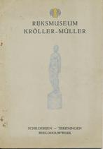 Kunstcatalogus Rijksmuseum kroller-Muller, Boeken, Verzenden, Gelezen, Catalogus