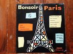 LP Bonsoir Paris  / Various artists, Cd's en Dvd's, Vinyl | Verzamelalbums, Pop, Gebruikt, Ophalen of Verzenden, 12 inch