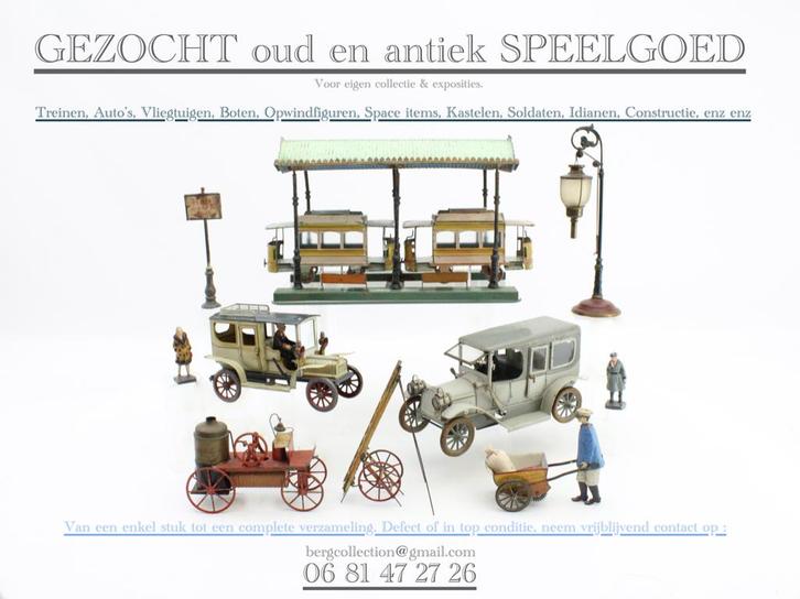GEVRAAGD oud  antiek & vintage SPEELGOED, Antiek en Kunst, Antiek | Speelgoed, Ophalen