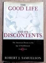The Good Life and its Discontents - American Dream 1945-1995, Ophalen of Verzenden, Gelezen, Noord-Amerika