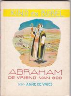 Vries, Anne de – Abraham, de vriend van God, Ophalen of Verzenden, Gelezen, Vries, Anne de, Christendom | Protestants