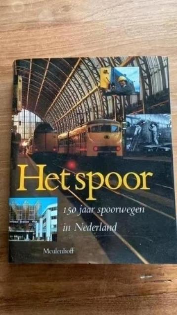 Het Spoor. (Trein)150 jaar spoorwegen in Nederland . beschikbaar voor biedingen