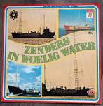 Zenders In Woelig Water - Documentaire Zeezenders, Ophalen of Verzenden, Gebruikt, 12 inch