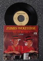 Zusjes Wouterse - el torero (vanaf € 1,50), Ophalen of Verzenden, Zo goed als nieuw, Overige formaten, Streekmuziek