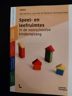 Speel- en leefruimtes in de voorschoolse kinderopvang (new), Boeken, Studieboeken en Cursussen, Ophalen of Verzenden, Beta, Nieuw