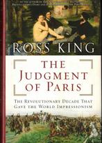 The judgment of Paris - Ross King, Boeken, Ross King, Ophalen of Verzenden, Zo goed als nieuw, Schilder- en Tekenkunst