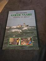 Goede Vaart - Visserij in Beeld, Ophalen of Verzenden, Gelezen, Overige onderwerpen, Bert Scheljgrond