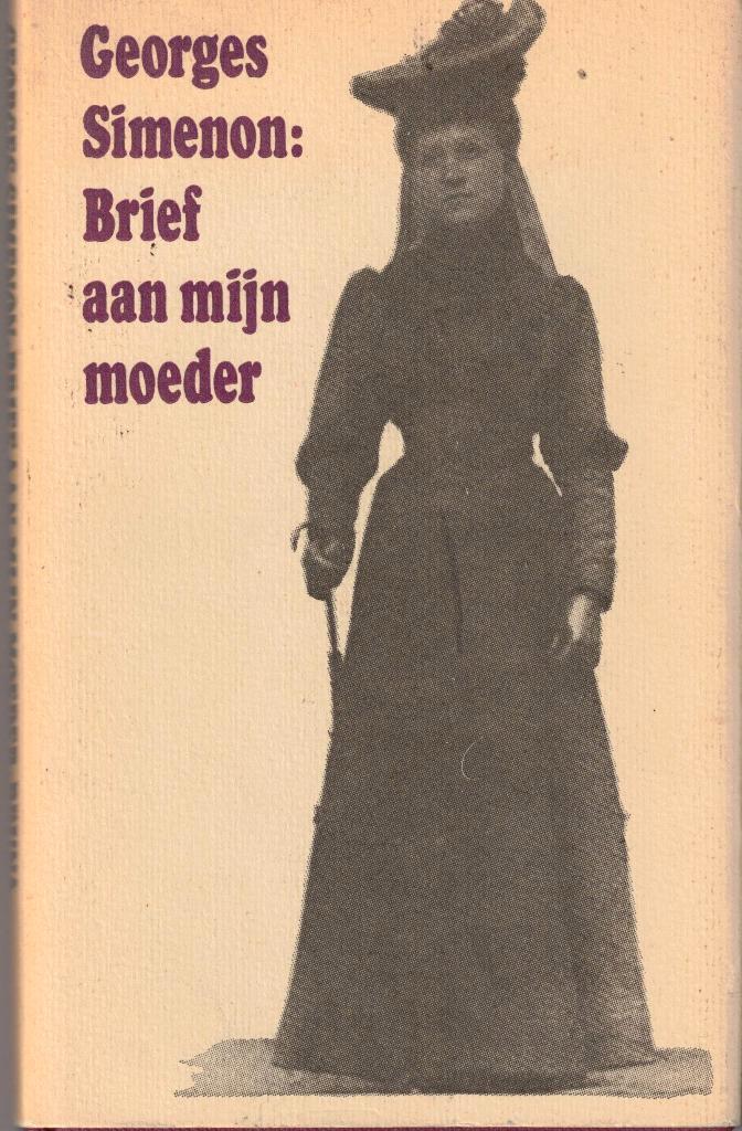 Brief aan mijn moeder - Georges Simenon, Boeken, Literatuur, Gelezen, België, Ophalen of Verzenden