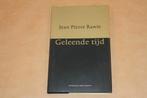 Geleende tijd - Jean Pierre Rawie, Boeken, Ophalen of Verzenden, Zo goed als nieuw