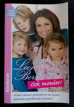Leontien Borsato - Het (vroege) gezinsleven. Met veel foto's, Verzenden, Zo goed als nieuw, Boek, Tijdschrift of Artikel