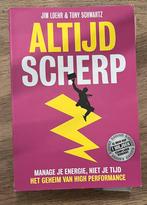 Jim Loehr - Altijd scherp, Ophalen, Sociale wetenschap, Zo goed als nieuw, Jim Loehr; Tony Schwartz