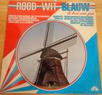 Rood Wit Blauw (LP), Cd's en Dvd's, Vinyl | Nederlandstalig, Ophalen of Verzenden, Gebruikt, 12 inch, Levenslied of Smartlap