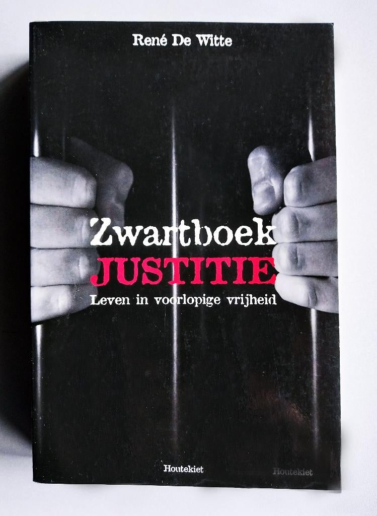 Zwartboek Justitie, Boeken, Ophalen of Verzenden, Zo goed als nieuw, Nederland