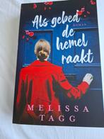 Melissa Tagg - Als gebed de hemel raakt, Ophalen of Verzenden, Zo goed als nieuw, Melissa Tagg