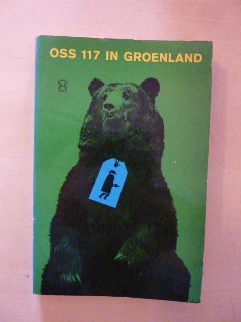 Jean Bruce - OSS 117 in Groenland, Boeken, Ophalen of Verzenden, Gelezen