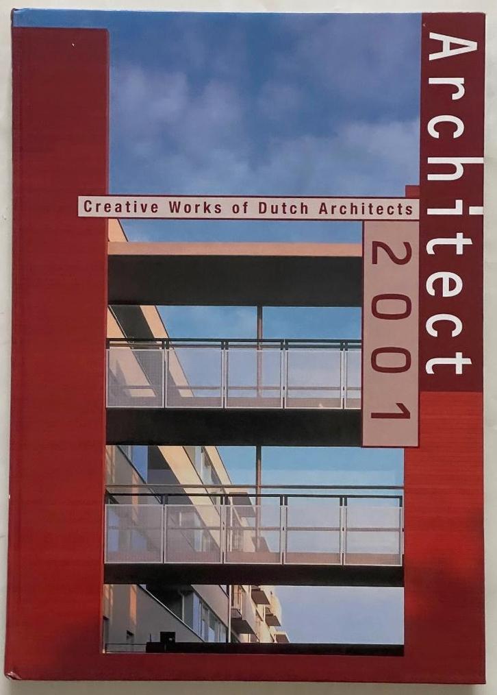 Architect 2001, Creative Works of Dutch Architects, Boeken, Kunst en Cultuur | Architectuur, Gelezen, Architecten, Ophalen of Verzenden