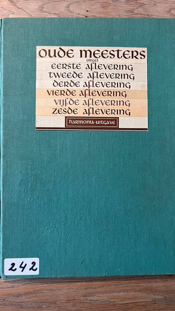 Bladmuziek orgel - oude meesters - Harmonia Uitgave  6 delen, Muziek en Instrumenten, Bladmuziek, Orgel, Gebruikt, Klassiek, Ophalen of Verzenden