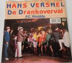 Hans Versnel > De Drankoverval, Gebruikt, 7 inch, Single, Ophalen of Verzenden
