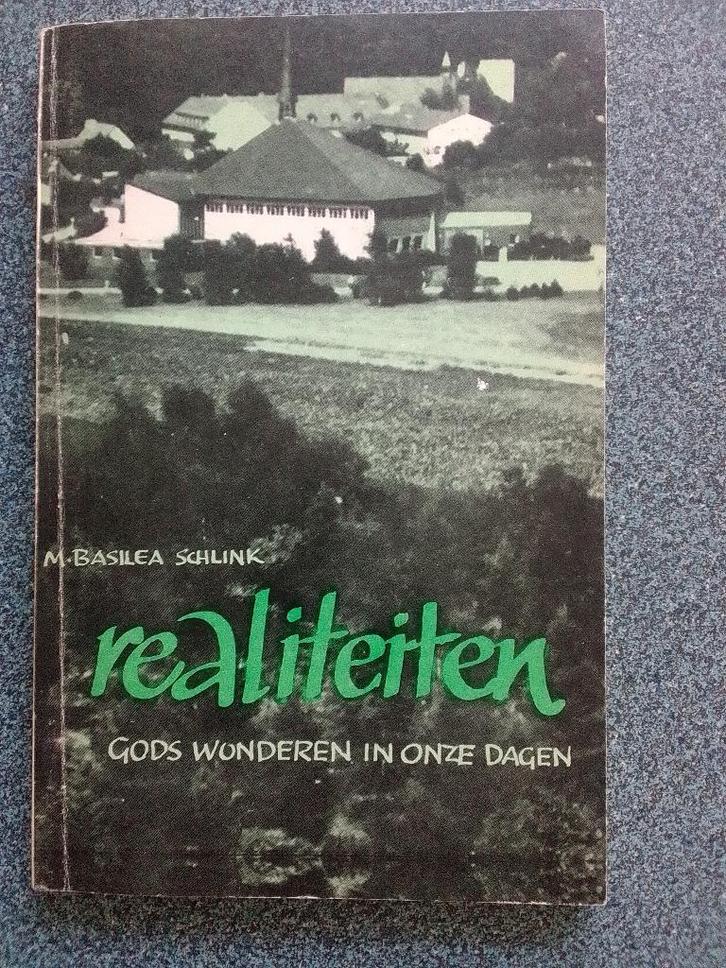 Realiteiten : Gods wonderen in onze dagen / Basilea Schlink, Boeken, Godsdienst en Theologie, Zo goed als nieuw, Christendom | Protestants