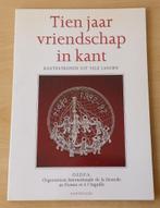 Tien Jaar Vriendschap in Kant - O.I.D.F.A. - 1992, Hobby en Vrije tijd, Kantklossen, Gebruikt, Ophalen of Verzenden, O.I.D.F.A.