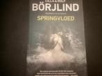 Springvloed - Cilla & Rolf Börjlind (Thriller), Ophalen of Verzenden, Gelezen, Scandinavië
