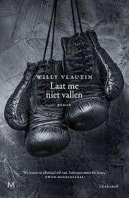 Willy Vlautin: Laat me niet vallen. Hardcover, Ophalen of Verzenden, Zo goed als nieuw, Willy Vlautin, Amerika