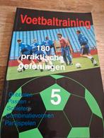 Voetbaltraining: 180 Praktische Oefeningen - Deel 5, Boeken, Sportboeken, Ophalen of Verzenden, Gelezen, Onbekend, Balsport