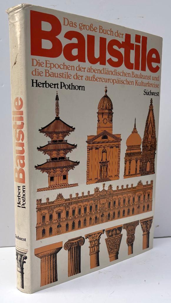 Pothorn, Herbert - Das groβe Buch der Baustile (1982), Boeken, Kunst en Cultuur | Architectuur, Nieuw, Architecten, Ophalen of Verzenden