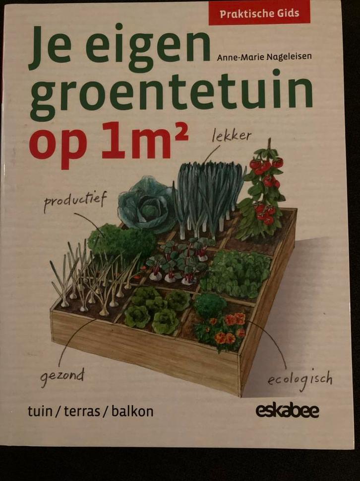 Je eigen groentetuin op 1m2, Boeken, Wonen en Tuinieren, Gelezen, Moestuin, Ophalen of Verzenden