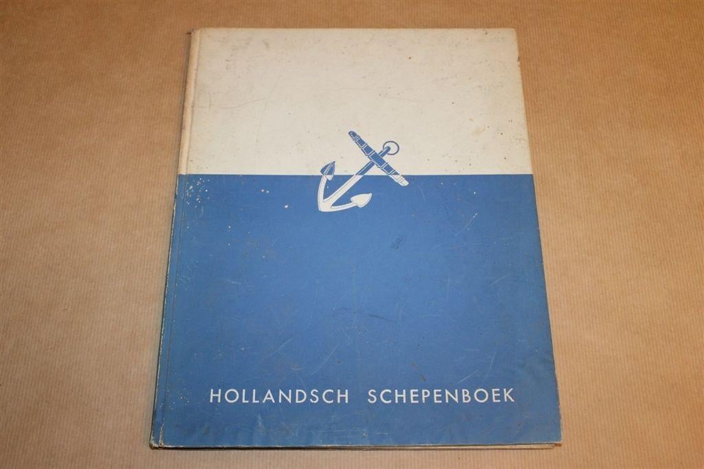 Hollandsch Schepenboek - Circa 1940, Verzamelen, Scheepvaart, Gebruikt, Boek of Tijdschrift, Ophalen of Verzenden