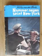 Bob Evers - Nummer Negen seint New-York (stofomslag), Boeken, Ophalen of Verzenden, Zo goed als nieuw, Willy van der Heide