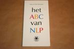 Het ABC van NLP. Neurolinguistisch programmeren., Boeken, Psychologie, Gelezen, Ophalen of Verzenden