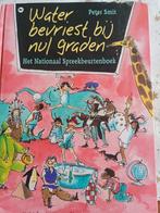 Peter Smit - Water bevriest bij nul graden, Ophalen of Verzenden, Zo goed als nieuw, Peter Smit