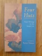 Four Huts - Asian writings on the simple life, Verzenden, Zo goed als nieuw