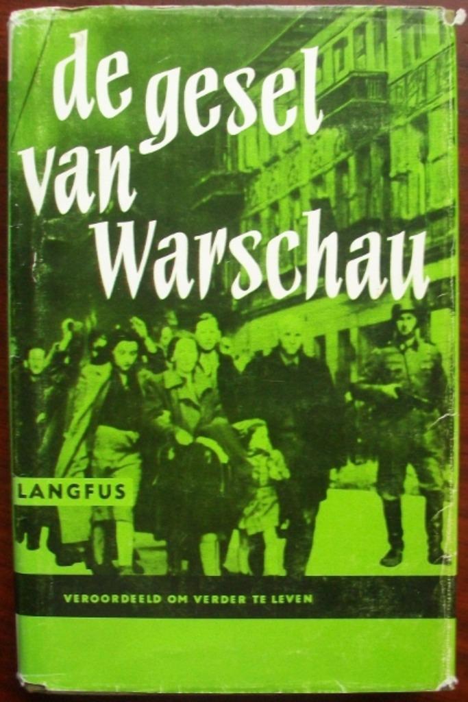 Anna Langfus - De gesel van Warschau, Boeken, Oorlog en Militair, Gelezen, Algemeen, Tweede Wereldoorlog, Ophalen of Verzenden
