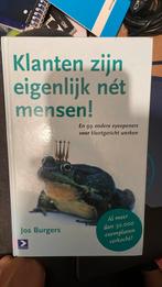 Klanten zijn eigenlijk net mensen!, Ophalen of Verzenden, Zo goed als nieuw