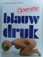 Operatie blauwdruk P Van Rijndt, Boeken, Ophalen of Verzenden, Zo goed als nieuw, Nederland