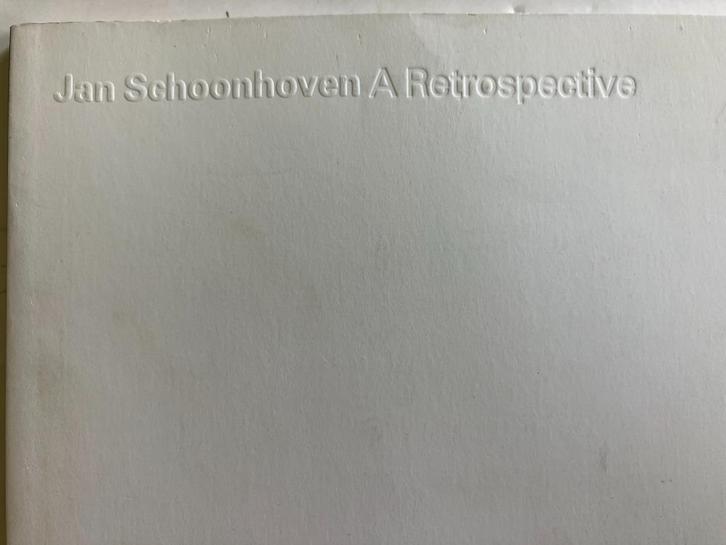 JAN SCHOONHOVEN. A RÉTROSPECTIVE. 1987. NIEUW,  rijk geïllus, Boeken, Kunst en Cultuur | Beeldend, Nieuw, Overige onderwerpen