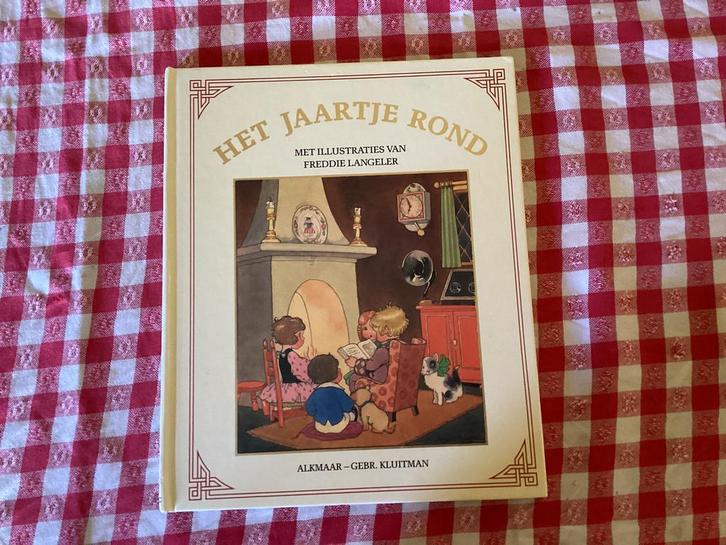 Het jaartje rond (met ill. van Freddie Langeler, Boeken, Sprookjes en Fabels, Zo goed als nieuw, Ophalen of Verzenden