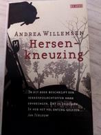 Andrea Willemsen - Hersenkneuzing, Ophalen of Verzenden, Zo goed als nieuw, August Willemsen