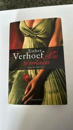 Esther Verhoef - Alles te verliezen, Ophalen of Verzenden, Zo goed als nieuw, Nederland, Esther Verhoef