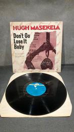 Hugh Masekela.  — Don’t go Lose it Baby, Ophalen of Verzenden, Gebruikt, 12 inch, Disco