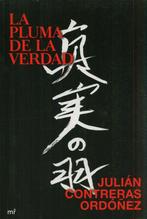JULIÁN CONTRERAS ORDÓÑEZ LA PLUMA DE LA VERDAD, Boeken, Taal | Spaans, Verzenden, Zo goed als nieuw, Fictie